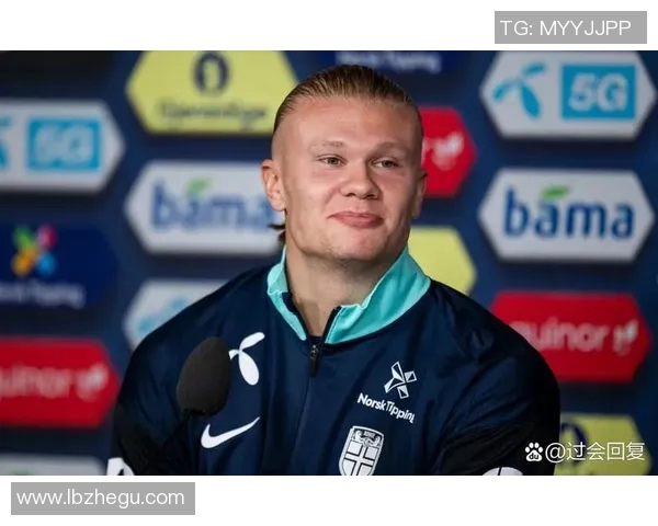 哈兰德:足球场上的新星如何改变比赛格局与未来发展潜力分析 哈兰德:足球场上的新星如何改变比赛格局与未来发展潜力分析